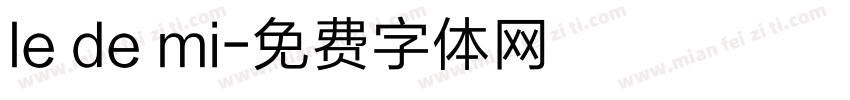 le de mi字体转换